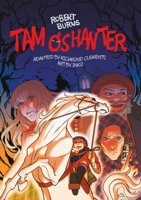 Tam O'Shanter by Richmond Clements Extended Range Cranachan Publishing Limited