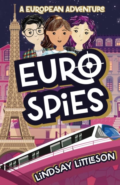 Euro Spies by Lindsay Littleson Extended Range Cranachan Publishing Limited