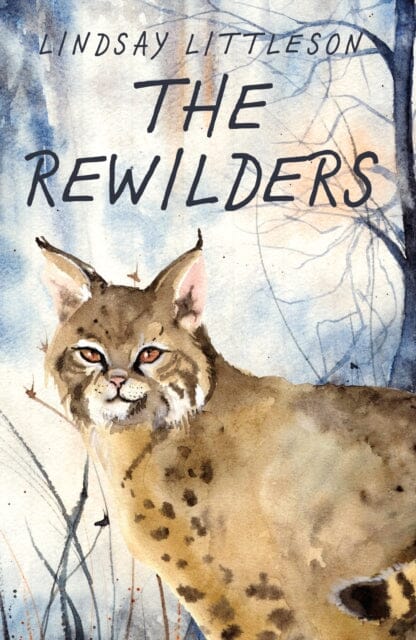 The Rewilders by Lindsay Littleson Extended Range Cranachan Publishing Limited