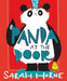 Panda at the Door by Sarah Horne Extended Range Chicken House Ltd