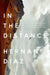 In the Distance by Hernan Diaz Extended Range Daunt Books