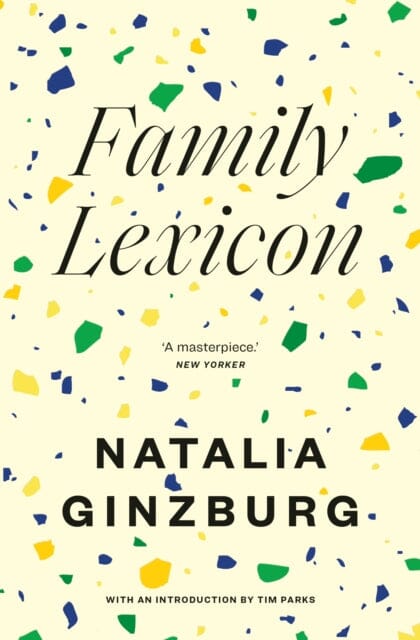 Family Lexicon by Natalia Ginzburg Extended Range Daunt Books