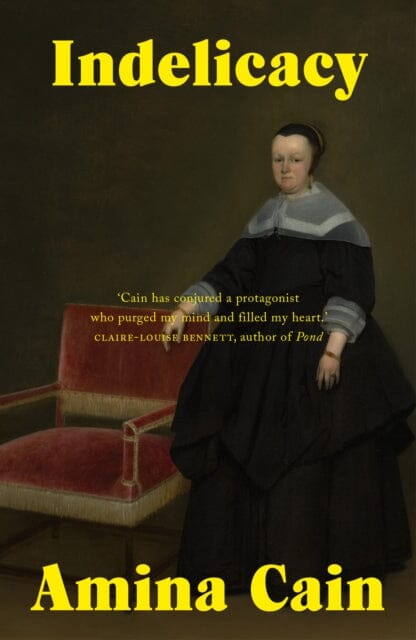 Indelicacy by Amina Cain Extended Range Daunt Books