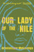 Our Lady of the Nile by Scholastique Mukasonga Extended Range Daunt Books