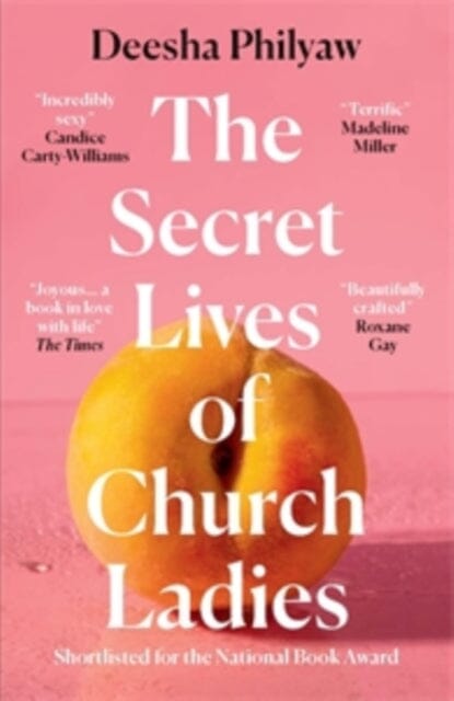 The Secret Lives of Church Ladies by Deesha Philyaw Extended Range Pushkin Press