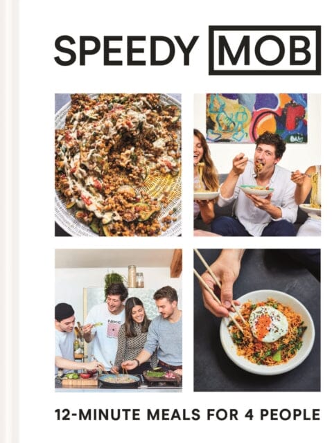 Speedy MOB: 12-Minute Meals for 4 People by Ben Lebus Extended Range HarperCollins Publishers