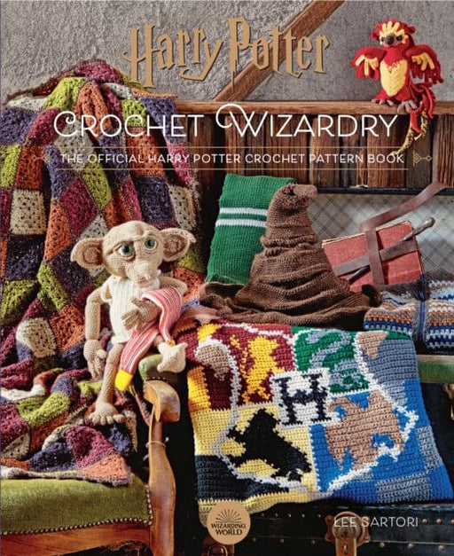 Harry Potter Crochet Wizardry: The Official Harry Potter Crochet Pattern Book by Lee Sartori Extended Range HarperCollins Publishers