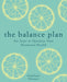 The Balance Plan: Six Steps to Optimize Your Hormonal Health by Angelique Panagos Extended Range Octopus Publishing Group