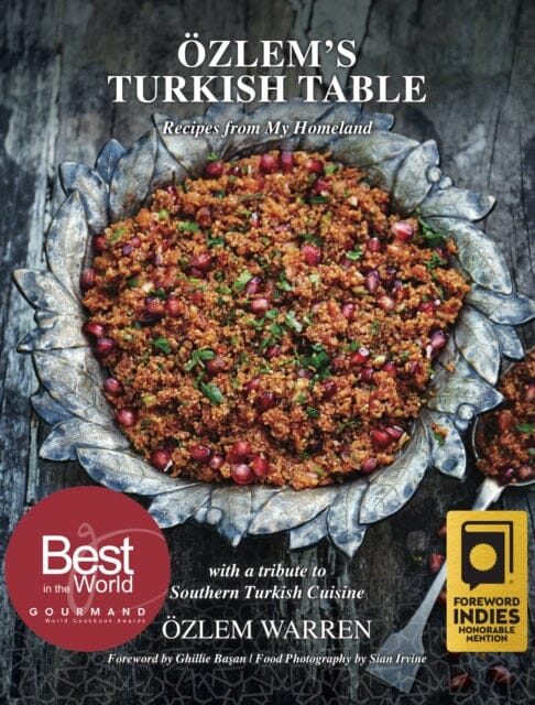 Ozlem's Turkish Table: Recipes from My Homeland by Ozlem Warren Extended Range GB Publishing Org