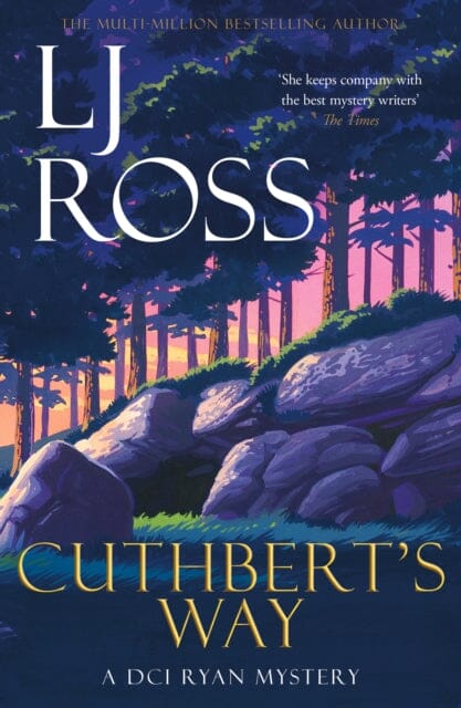 Cuthbert's Way: A DCI Ryan Mystery by LJ Ross Extended Range Dark Skies Publishing