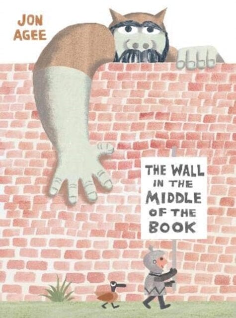 The Wall in the Middle of the Book by Jon Agee Extended Range Scallywag Press