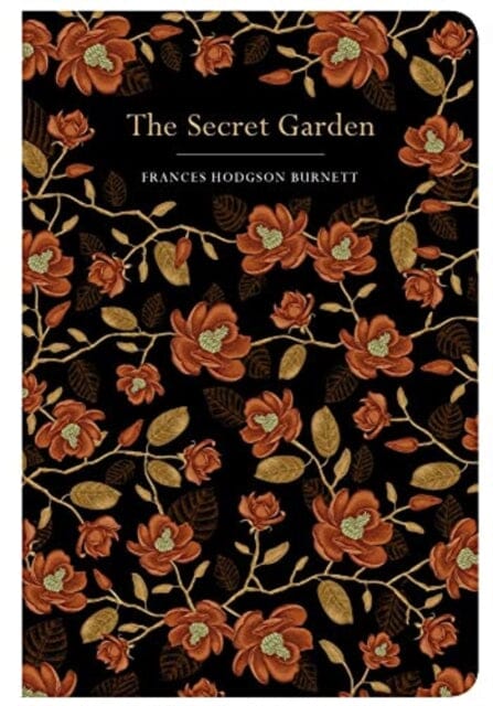 The Secret Garden by Frances Hodgson Burnett Extended Range Chiltern Publishing