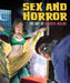 Sex And Horror: The Art Of Roberto Molino by Nicola D'Agostino Extended Range Korero Press
