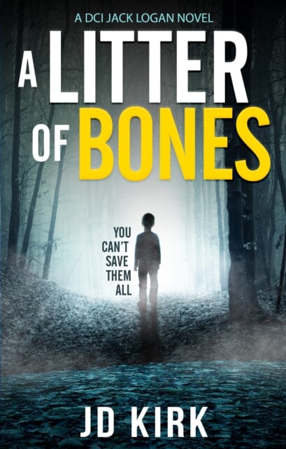 A Litter of Bones by J.D. Kirk Extended Range Zertex Media Ltd