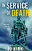 In Service of Death by J.D. Kirk Extended Range Zertex Media Ltd