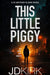 This Little Piggy by J.D. Kirk Extended Range Zertex Media Ltd