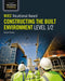 WJEC Vocational Award Constructing the Built Environment Level 1/2 by Howard Davies Extended Range Illuminate Publishing