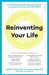 Reinventing Your Life by Jeffrey E. Young Extended Range Scribe Publications