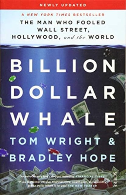 Billion Dollar Whale by Tom Wright Extended Range Scribe Publications