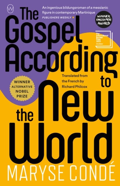 The Gospel According To The New World by Maryse Conde Extended Range World Editions Ltd