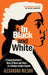 In Black and White by Alexandra Wilson Extended Range Octopus Publishing Group