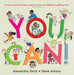 You Can! by Alexandra Strick Extended Range Otter-Barry Books Ltd