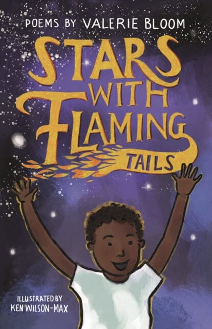 Stars With Flaming Tails: Poems by Valerie Bloom Extended Range Otter-Barry Books Ltd