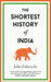 The Shortest History of India by John Zubrzycki Extended Range Old Street Publishing
