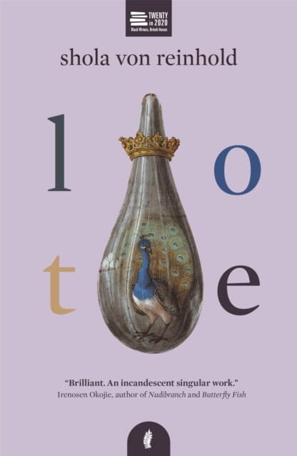LOTE by Shola von Reinhold Extended Range Jacaranda Books Art Music Ltd