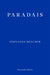 Paradais by Fernanda Melchor Extended Range Fitzcarraldo Editions