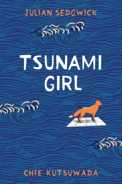 Tsunami Girl by Julian Sedgwick Extended Range Guppy Publishing Ltd
