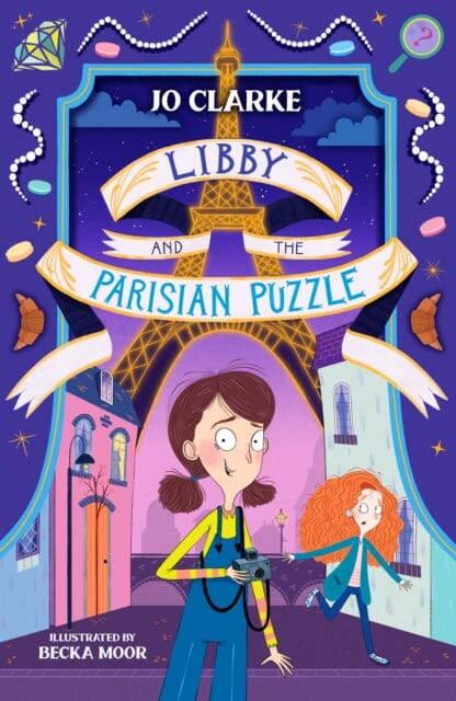 Libby and the Parisian Puzzle by Jo Clarke Extended Range Firefly Press Ltd