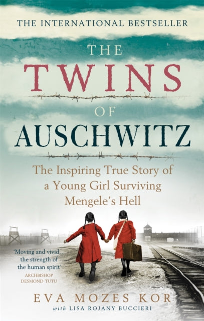 The Twins of Auschwitz by Eva Mozes Kor Extended Range Octopus Publishing Group
