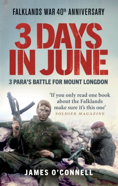 Three Days In June by James O'Connell Extended Range Octopus Publishing Group