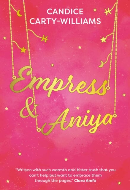 Empress & Aniya by Candice Carty-Williams Extended Range Knights Of Media