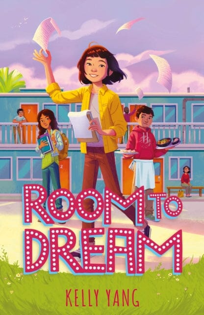 Room To Dream: (Front Desk #3) by Kelly Yang Extended Range Knights Of Media