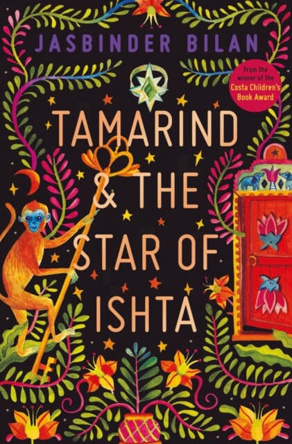 Tamarind & the Star of Ishta by Jasbinder Bilan Extended Range Chicken House Ltd