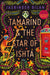 Tamarind & the Star of Ishta by Jasbinder Bilan Extended Range Chicken House Ltd