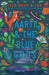 Aarti & the Blue Gods by Jasbinder Bilan Extended Range Chicken House Ltd