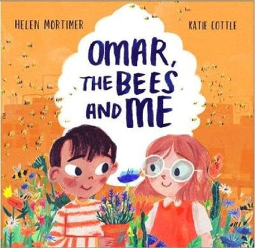 Omar, The Bees And Me by Helen Mortimer Extended Range Owlet Press