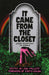 It Came From the Closet : Queer Reflections on Horror by Joe Vallese Extended Range Saraband