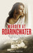 Murder at Roaringwater by Nick Foster Extended Range Mirror Books