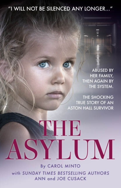 The Asylum by Carol Minto Extended Range Mirror Books