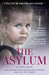 The Asylum by Carol Minto Extended Range Mirror Books