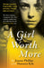 A Girl Worth More by Joanne Phillips Extended Range Mirror Books