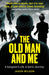 The Old Man And Me by Jason Wilson Extended Range Mirror Books