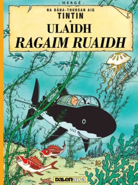 Ulaid Ragaim Ruaidh by Herge Extended Range Dalen (Llyfrau) Cyf
