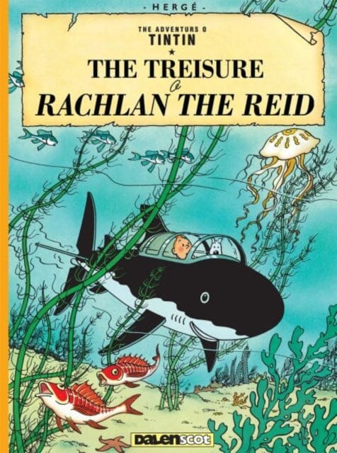 The Treisure o Rachlan the Reid by Herge Extended Range Dalen (Llyfrau) Cyf