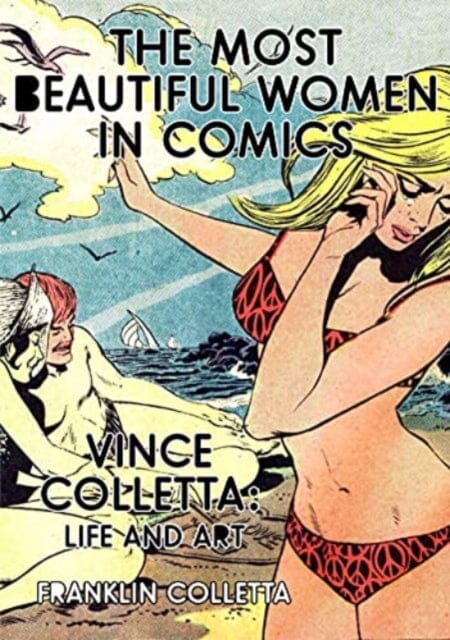 The Most Beautiful Women In Comics by Franklin Colletta Extended Range Eyewear Publishing