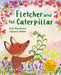 Fletcher and the Caterpillar by Julia Rawlinson Extended Range Graffeg Limited